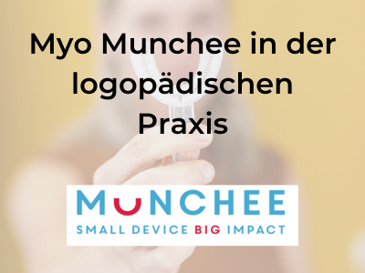 MyoMuncheeinderlogopaedischenPraxis